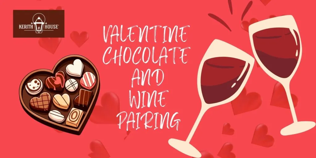 Valentine Chocolate and Wine Pairing